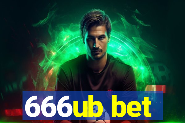 666ub bet